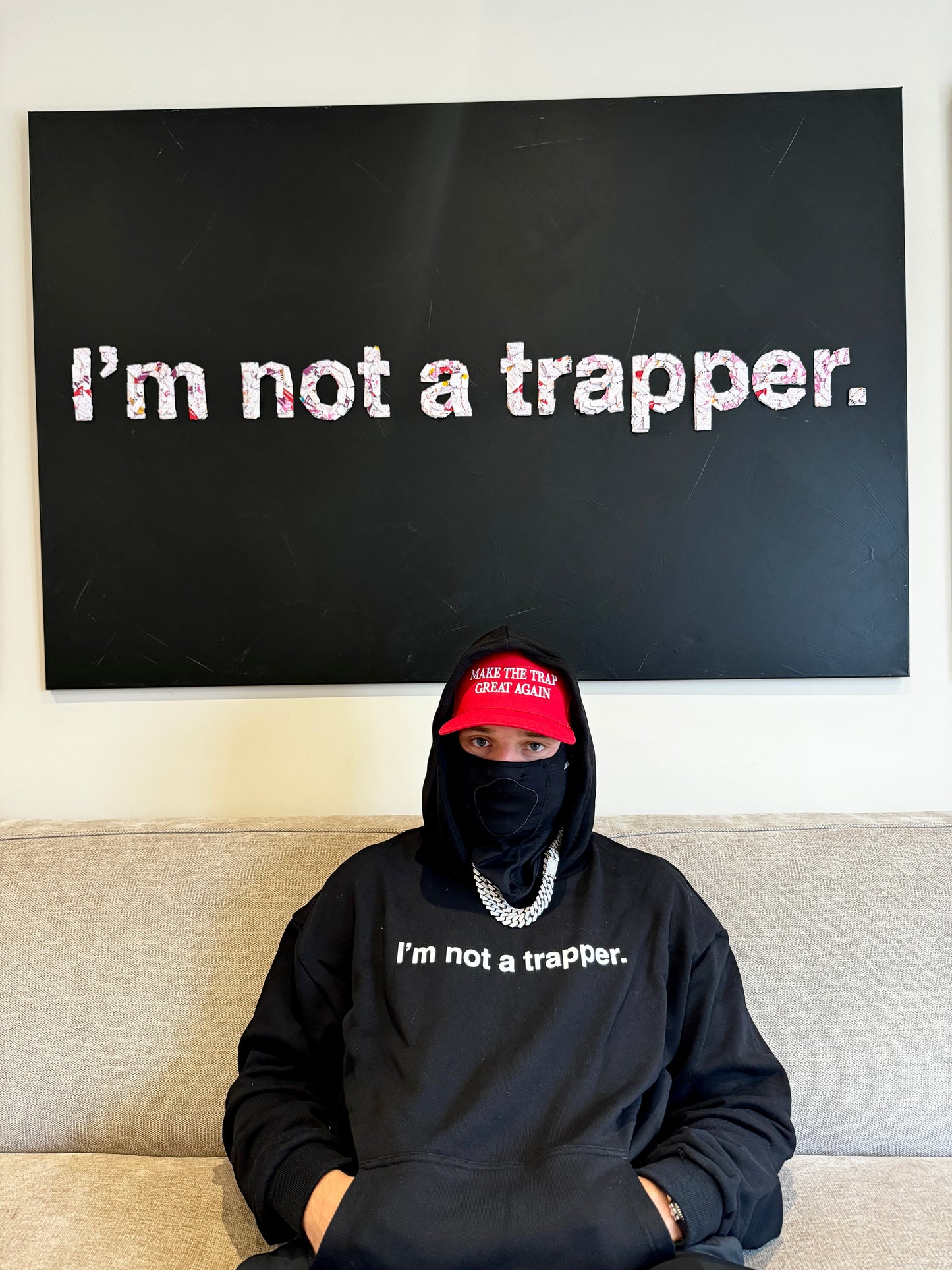 I’m not a trapper. Hoodie (black)